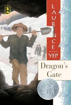 Dragon's Gate (Golden Mountain Chronicles, 1867), written by Laurence Yep