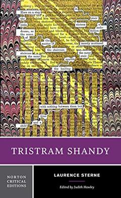 Tristram Shandy: A Norton Critical Edition (Norton Critical Editions), written by Laurence Sterne