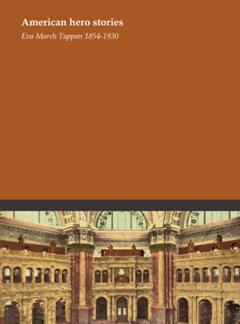 American hero stories, written by Eva March Tappan 1854-1930