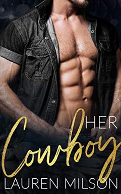 Her Cowboy: A Steamy Older Man Curvy Younger Woman Romance, written by Lauren Milson