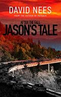 Read After the Fall: Jason's Tale, written by David E. Nees