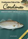 Read Freshwater Fish of the Carolinas Field Guide (Fish Identification Guides), written by Dave Bosanko