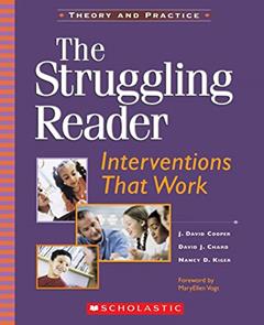 The Struggling Reader: Interventions That Work (Teaching Resources), written by J. David Cooper; David J. Chard; Nancy D. Kiger