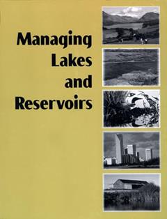 Managing Lakes and Reservoirs, written by NALMS