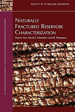 Naturally Fractured Reservoir Characterization, written by Wayne Narr