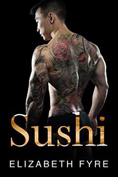 Sushi Platter (Sexy Stories Book 5), written by Elizabeth Fyre