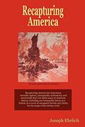 Read Recapturing America, written by Joseph Ehrlich