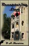Read Recapturing Love, written by D. A. Navarra