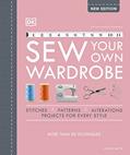 Read Sew Your Own Wardrobe: More Than 80 Techniques, written by Alison Smith