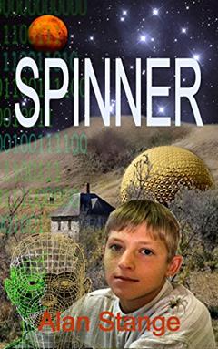 Spinner, written by Alan Stange