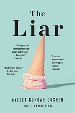 The Liar, written by Ayelet Gundar-Goshen