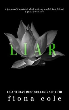 Liar (An Age Gap Romance) (Voyeur Series), written by Fiona Cole