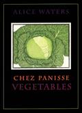 Read Chez Panisse Vegetables, written by Alice Waters; Patricia Curtan