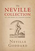 Read The Neville Collection: All the Books of a Modern Master, written by Neville Goddard