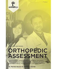 Orthopedic Assessment, written by Dr. Marieta Buse & Dr. Nikita A. Vizniak