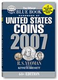 Read 2007 Handbook of United States Coins Blue Book, written by R. S. Yeoman Read 2007 Handbook of United States Coins Blue Book, written by R. S. Yeoman