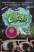 Read The Collectors, written by Jacqueline West