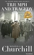 Read Triumph and Tragedy (Winston S. Churchill The Second World War), written by Winston S. Churchill