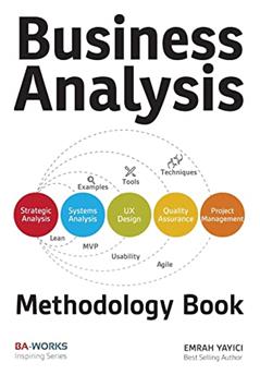 Business Analysis Methodology Book, written by Emrah Yayici