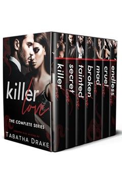 Killer Love: The Complete Series (Tabiverse Bundles), written by Tabatha Drake; Tabatha Kiss