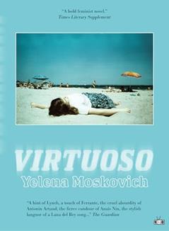 Virtuoso, written by Yelena Moskovich