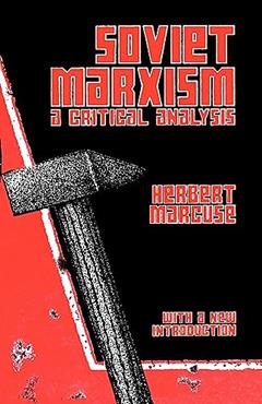 Soviet Marxism, written by Herbert Marcuse