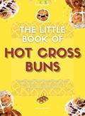 Read The Little Book of Hot Cross Buns, written by L. Heart Read The Little Book of Hot Cross Buns, written by L. Heart