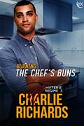 Read Burning the Chef's Buns (Shifter's Regime Book 3), written by Charlie Richards