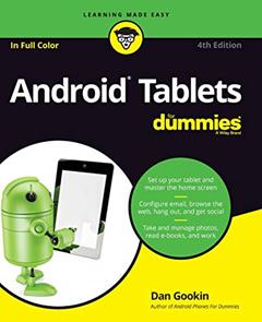 Android Tablets For Dummies, written by Dan Gookin