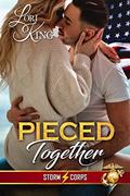 Read Pieced Together (Storm Corps Book 2), written by Lori King