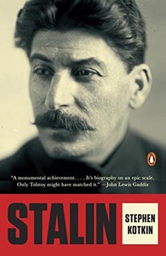 Stalin: Paradoxes of Power, 1878-1928, written by Stephen Kotkin