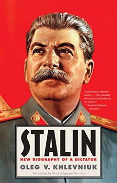Stalin: New Biography of a Dictator, written by Oleg Khlevniuk