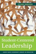 Read Student-Centered Leadership, written by Viviane Robinson