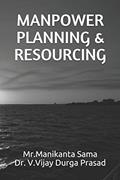 Read MANPOWER PLANNING & RESOURCING, written by Mr.Manikanta Sama Dr. V.Vijay Durga Prasad; Dr.V Vijay Durga Prasad