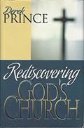 Read Rediscovering God's Church, written by PRINCE DEREK
