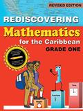 Read Rediscovering Mathematics for the Caribbean: Grade One (Revised Edition), written by Dr Adrian Mandara