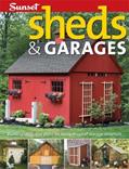 Read Sheds & Garages: Building Ideas and Plans for Every Shape of Storage Structure, written by Editors of Sunset Books