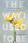Read The Way I Used to Be, written by Amber Smith