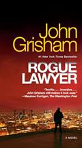Read Rogue Lawyer: A Novel, written by John Grisham