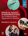 Read Physical Agents in Rehabilitation: An Evidence-Based Approach to Practice, written by Michelle H. Cameron MD  PT  MCR
