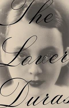 The Lover, written by Marguerite Duras