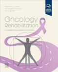 Read Oncology Rehabilitation: A Comprehensive Guidebook for Clinicians, written by Deborah Doherty; Chris Wilson; Lori Boright