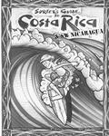 Read The Surfer's Guide to Costa Rica & SW Nicaragua, written by Mike Parise Read The Surfer's Guide to Costa Rica & SW Nicaragua, written by Mike Parise