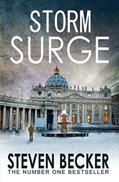 Storm Surge: A Fast Paced International Adventure Thriller (Storm Thriller Series), written by Steven Becker