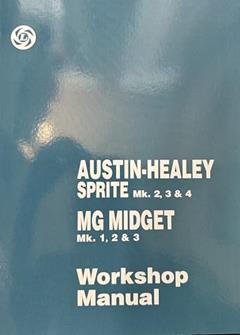 Austin Healey Sprite, Mk.I Workshop Manual (AKD 4884), written by unknown author