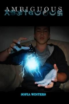 Ambiguous, written by Sofia Winters