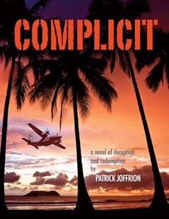 Complicit, written by Patrick Joffrion
