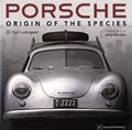 Read Porsche - Origin of the Species: Foreword by Jerry Seinfeld, written by Karl E Ludvigsen