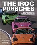 Read The IROC Porsches: The International Race of Champions, Porsche's 911 RSR, and the Men Who Raced Them, written by Matt Stone Read The IROC Porsches: The International Race of Champions, Porsche's 911 RSR, and the Men Who Raced Them, written by Matt Stone