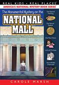 Read Monumental Mystery on the National Mall (Real Kids! Real Places), written by Carole Marsh Read Monumental Mystery on the National Mall (Real Kids! Real Places), written by Carole Marsh